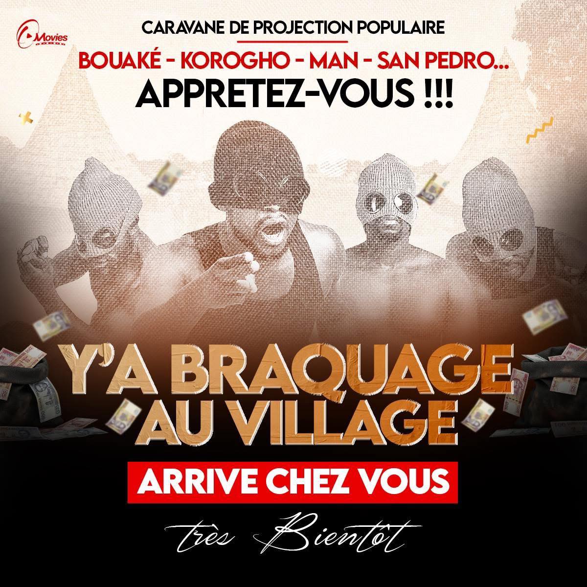 "Y'a braquage au village" : un film ivoirien authentique qui captive et appelle déjà une suite