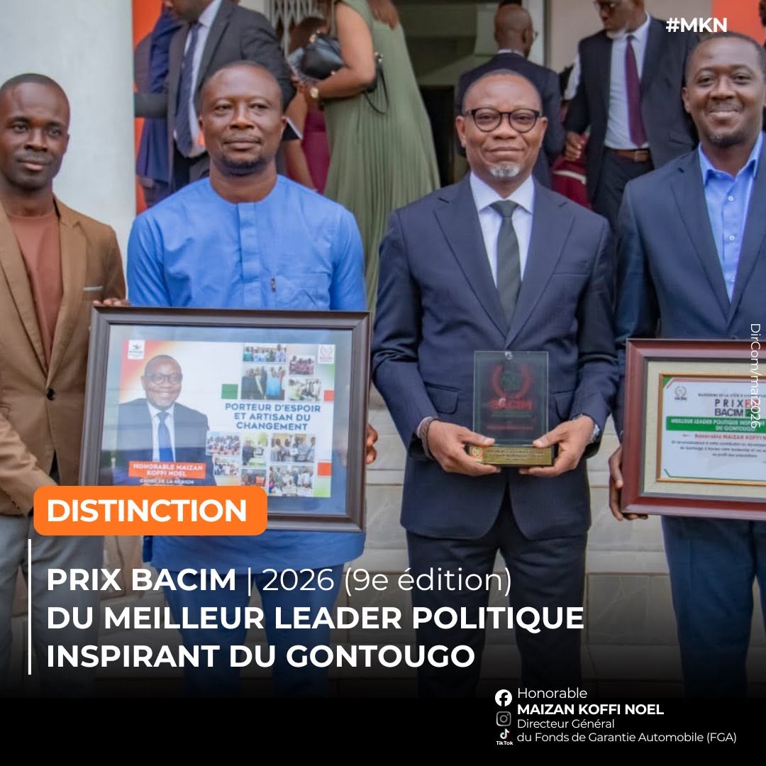 Maizan Koffi Noël distingué Meilleur Leader politique inspirant du Gontougo au Prix BACIM 2026